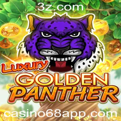 Descubra o Fascinante Mundo de LUXURYGOLDENPANTHER no Casino68